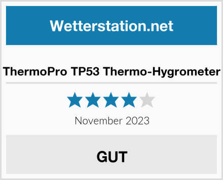  ThermoPro TP53 Thermo-Hygrometer Test
